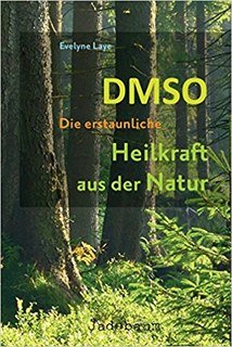 Buch DMSO Die erstaunliche Heilkraft aus der Natur